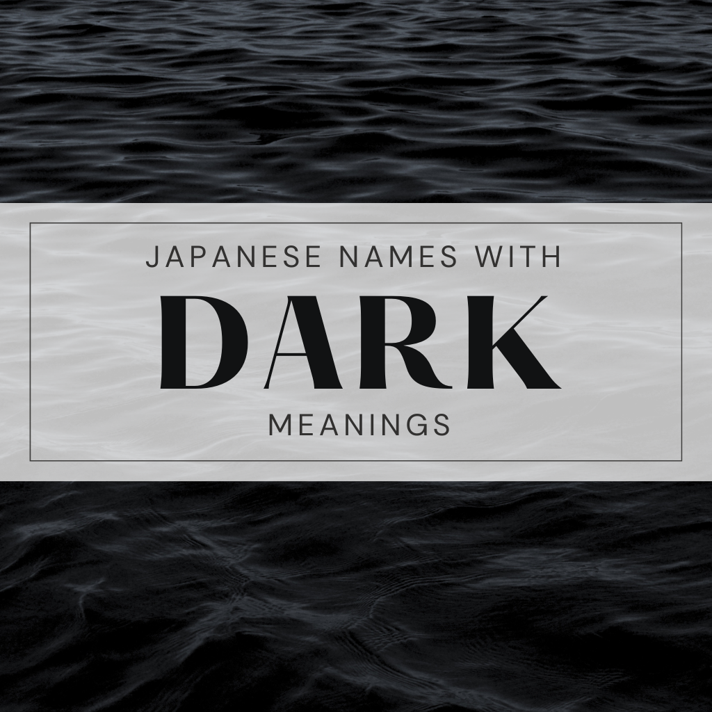 japanese names with dark meanings