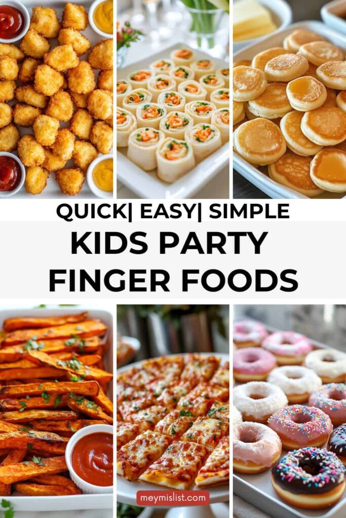 10 Simple And Easy Finger Food For Kids Party MeymisList
