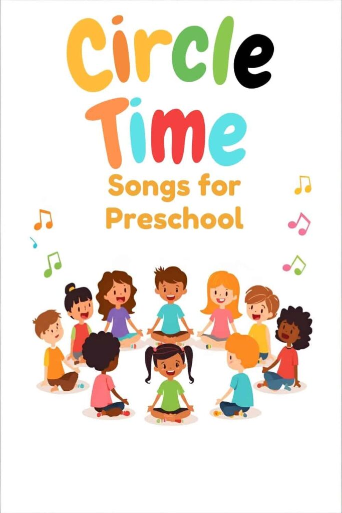 circle time songs for preschoolers