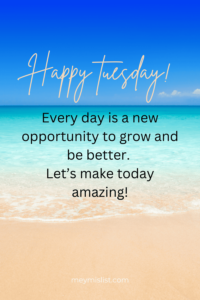 good morning tuesday motivation quotes
