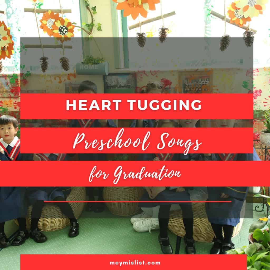preschool songs for graduation